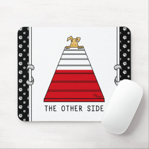 The Other Side - funny dog agility Mouse Pad