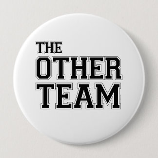 THE OTHER TEAM PINBACK BUTTON