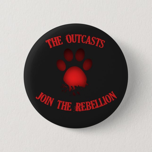 The Outcasts - Join the Rebellion Pinback Button (Front)
