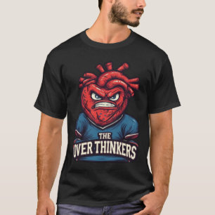 The Overthinkers Varsity Heart Mascot Streetwear T T-Shirt