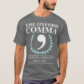 The Oxford Comma English Teacher Grammar Police T-Shirt