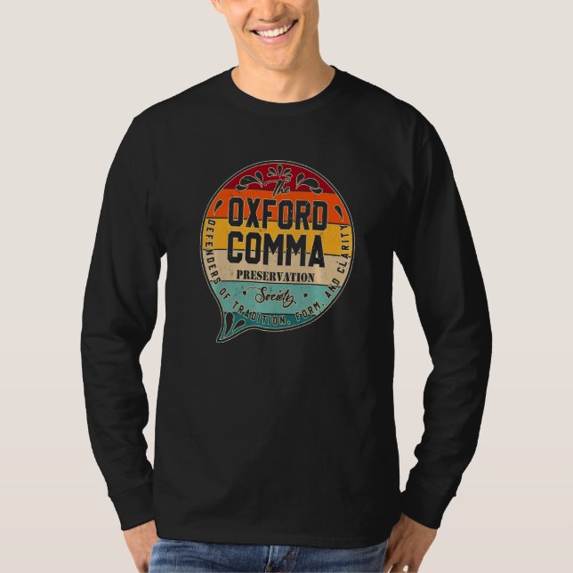 The Oxford Comma Preservation Society Team Oxford  T-Shirt (Front)