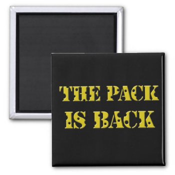 The Pack Is Back Cheese Text Magnet by trish1968 at Zazzle