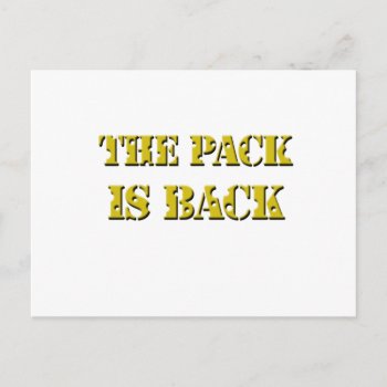 The Pack Is Back Cheese Text Postcard by trish1968 at Zazzle