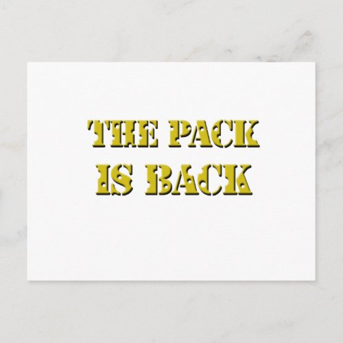 the pack is back cheese text postcard