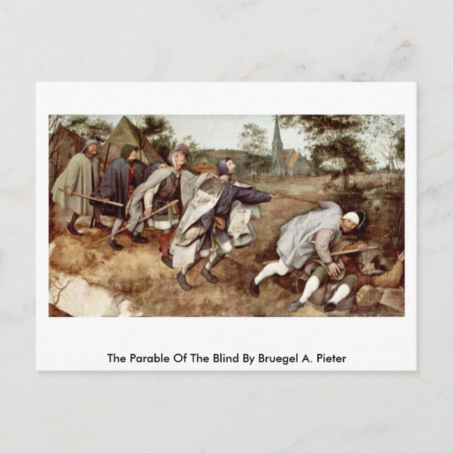 The Parable Of The Blind By Bruegel A. Pieter Postcard (Front)