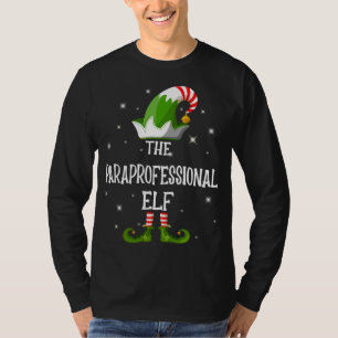 The Paraprofessional Elf Family Matching Group Chr T-Shirt