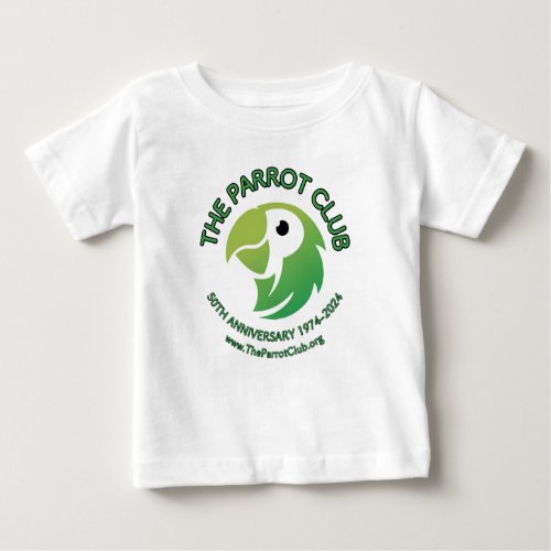 The Parrot Club 50th Anniversary Baby T_Shirt
