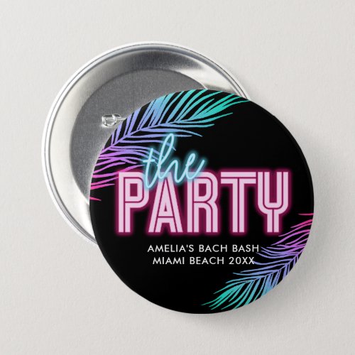 The Party Blue  Pink Tropical Bach Button