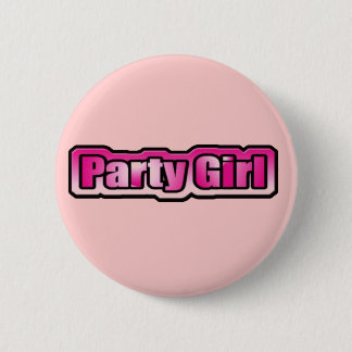 The party girl button