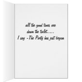 THE PARTY HAS JUST BEGUN-FUN BIRTHDAY WISH (Inside (Right))