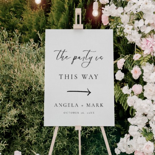 The Party is This Way Wedding Direction Sign 