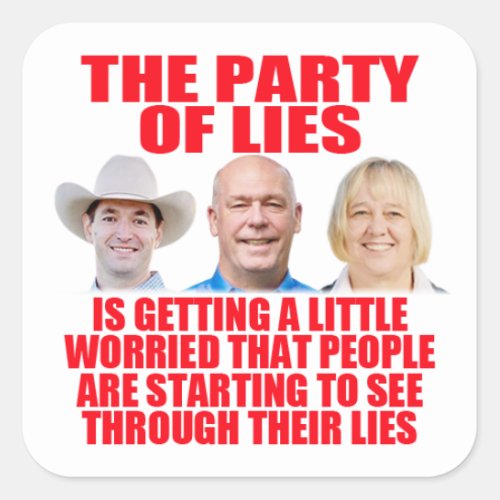 The Party of Lies Square Sticker