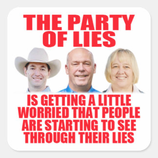 The Party of Lies Square Sticker