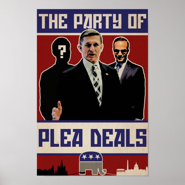 "The Party of Plea Deals" Poster (Front)