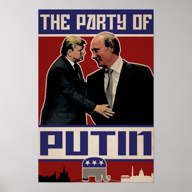"The Party of Putin" Poster (Front)
