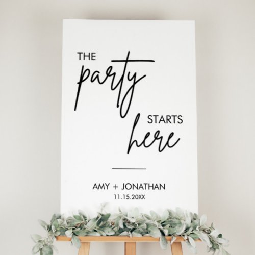 The Party Starts Here Modern Wedding Welcome Sign