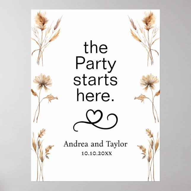 The Party starts here Pampas Grass Wedding  Poster (Front)