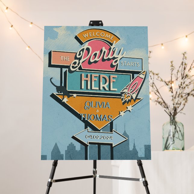 The Party Starts Here Retro Billboard Wedding Foam Board (In Situ (Stand))
