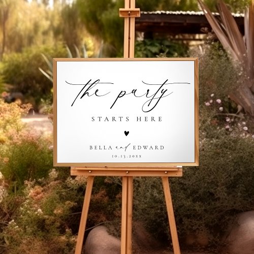 The Party Starts Here Wedding Welcome Sign