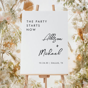 The Party Starts Now Modern Wedding Reception Sign by SweetRainDesign at Zazzle