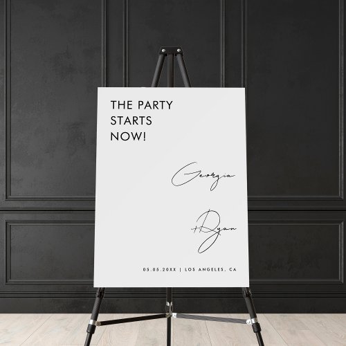 The Party Starts Now Stylish Script Wedding Sign