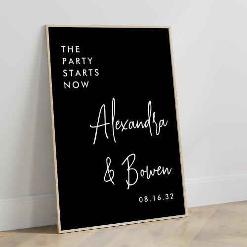 The Party Starts Now Wedding Sign  Black