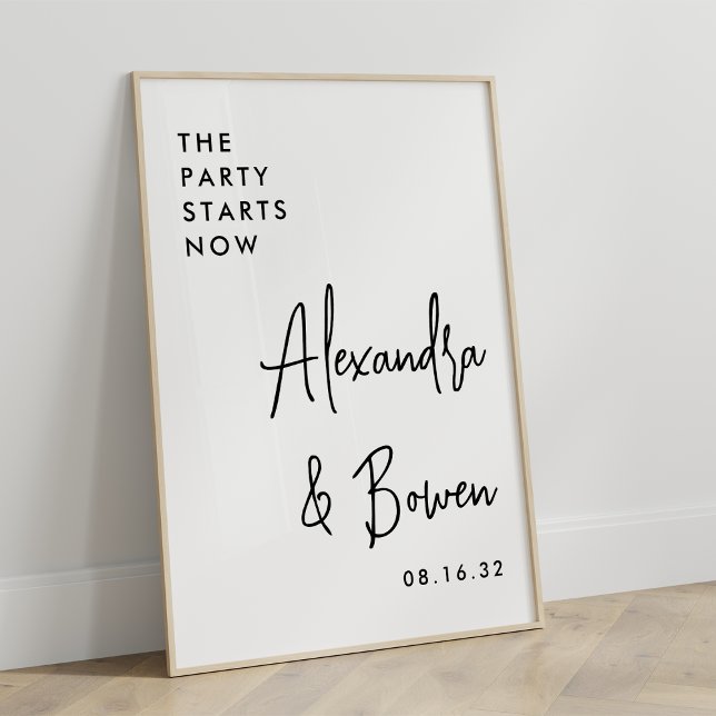 The Party Starts Now Wedding Sign | Black & White (Creator Uploaded)