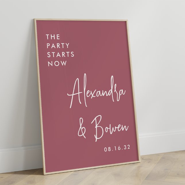 The Party Starts Now Wedding Sign Dark Dusty Rose (Creator Uploaded)