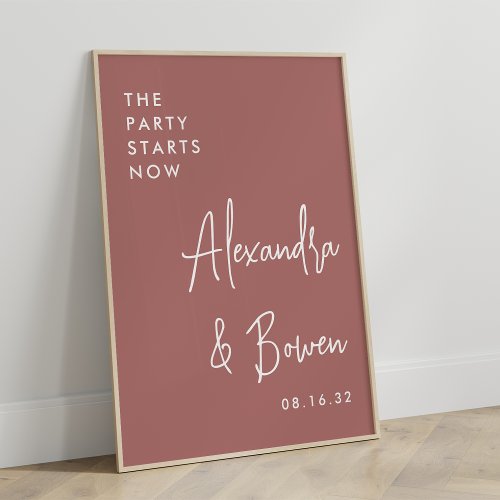 The Party Starts Now Wedding Sign  Desert Rose