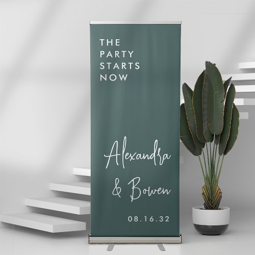 The Party Starts Now Wedding Sign  Forest Green