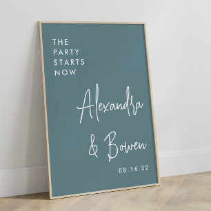 The Party Starts Now Wedding Sign Hazy Teal