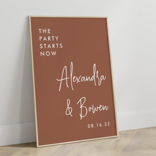 The Party Starts Now Wedding Sign  Rust