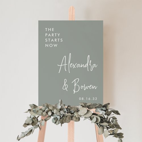The Party Starts Now Wedding Sign  Sage Green