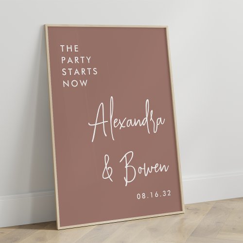The Party Starts Now Wedding Sign  Terracotta