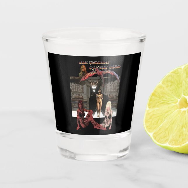 The Passion Of The Gods Shot Glass (Front)