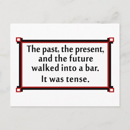 The past the present and the future postcard