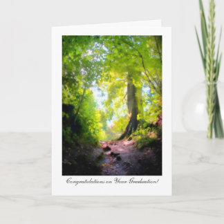 The path is steepest,Congratulations on Graduating Card