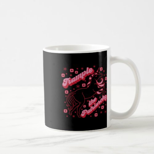 The Patriarchy Funny Pink Unicorn Feminist Meme  Coffee Mug