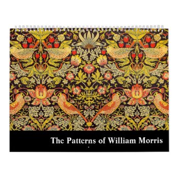 The Patterns Of William Morris Calendar by wmorrispatterns at Zazzle