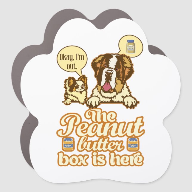 The peanut butter box is here, funny doggy duo car magnet (Front)