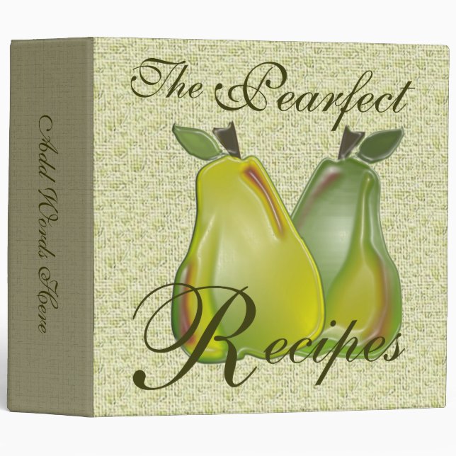 The Pearfect Recipes Pear 3 Ring Binder (Front/Spine)