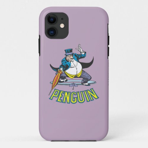 The Penguin iPhone 11 Case