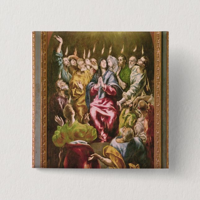 The Pentecost, c.1604-14 Pinback Button (Front)
