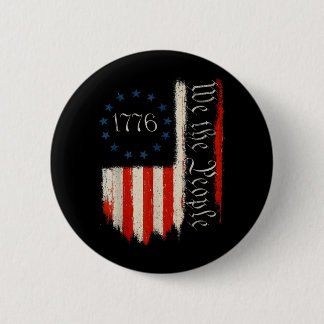 the People 1776 Independence Day Patriot Americans Button