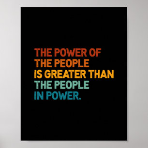 The People Of Power Is Greater Than The People In  Poster