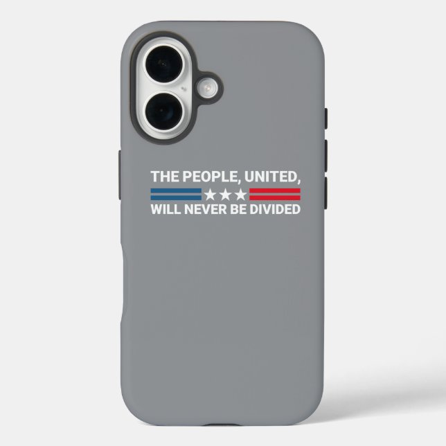 The People, United, Will Never Be Divided - Unity  Case-Mate iPhone Case (Back)