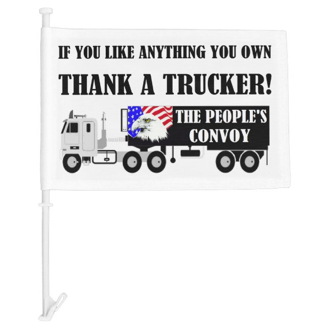 The Peoples Convoy Thank A Trucker Car Flag (Front)
