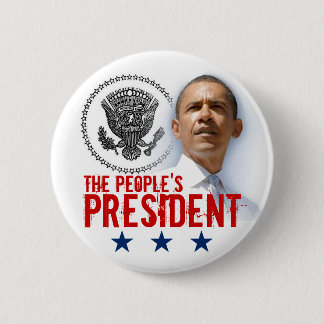 The People's President Pinback Button