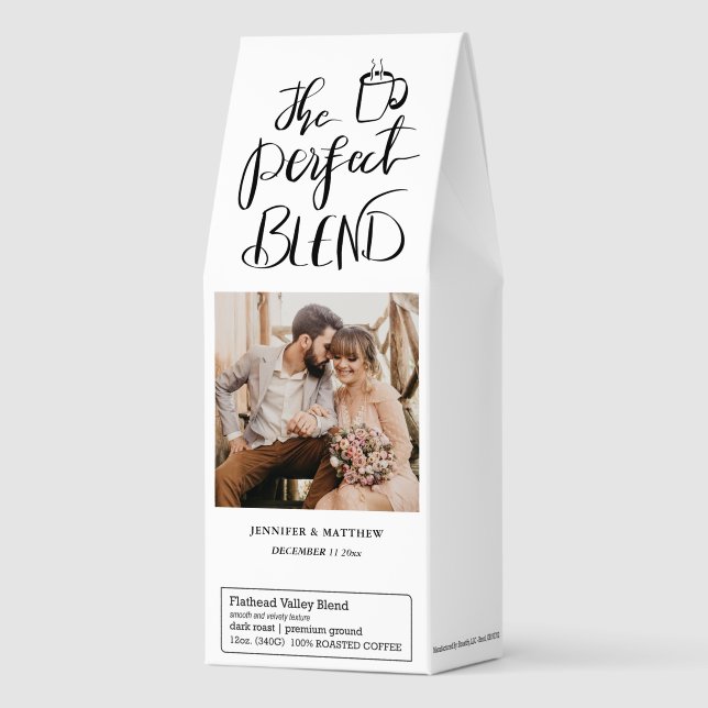 The Perfect Blend Casual Script Wedding Photo Roasted Coffee (Front)